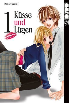 Küsse und Lügen 01 von Yagami,  Rina