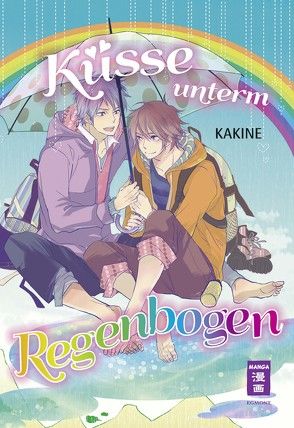 Küsse unterm Regenbogen von Kakine