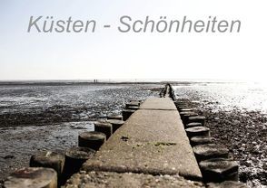 Küsten – Schönheiten (Posterbuch DIN A2 quer) von Kimmig,  Angelika