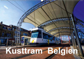 Kusttram Belgien (Wandkalender 2021 DIN A2 quer) von Poling,  André