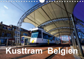 Kusttram Belgien (Wandkalender 2021 DIN A4 quer) von Poling,  André