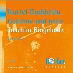 Kuttel Daddeldu – Gedichte und anderes mehr von Jochmann,  Norbert, Krüger,  Alexis, Ringelnatz,  Joachim Kuttel Daddeldu – Gedichte und anderes mehr von Jochmann,  Norbert, Krüger,  Alexis, Ringelnatz,  Joachim