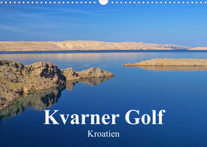 Kvarner Golf – Kroatien (Wandkalender 2023 DIN A3 quer) von LianeM