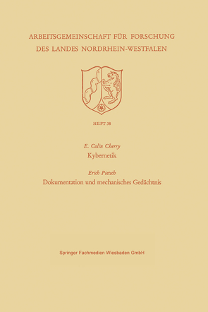 Kybernetik. Dokumentation und mechanisches Gedächtnis von Cherry,  Edward Colin