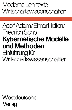 Kybernetische Modelle und Methoden von Adam,  Adolf