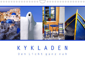 KYKLADEN Dem Licht ganz nah (Wandkalender 2022 DIN A4 quer) von Dehnicke,  Christian