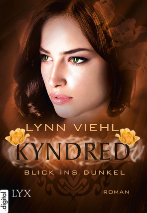 Kyndred – Blick ins Dunkel von Heckmann,  Andreas, Viehl,  Lynn
