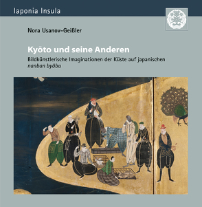 Kyōto und seine Anderen von Usanov-Geißler,  Nora