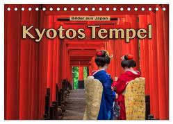 Kyotos Tempel – Bilder aus Japan (Tischkalender 2024 DIN A5 quer), CALVENDO Monatskalender von Pappon,  Stefanie