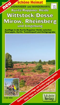 Kyritz-Ruppiner Heide, Wittstock/Dosse, Mirow, Rheinsberg und Umgebung