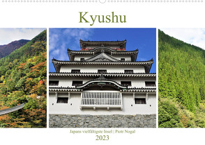 Kyushu – Japans vielfältigste Insel (Wandkalender 2023 DIN A2 quer) von Nogal,  Piotr