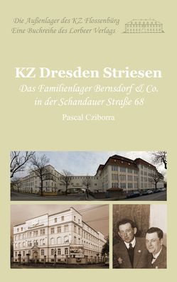 KZ Dresden Striesen von Cziborra,  Pascal