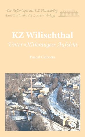 KZ Wilischthal von Cziborra,  Pascal