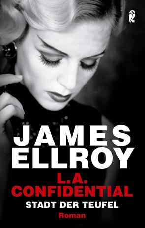 L.A. Confidential (Das L.A.-Quartett 3) von Ellroy,  James, Harbort,  Hans H