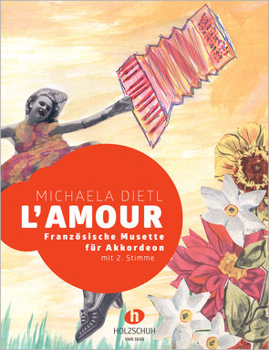 L‘ amour von Dietl,  Michaela