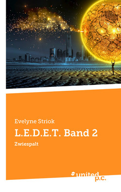 L.E.D.E.T. Band 2 von Striok,  Evelyne