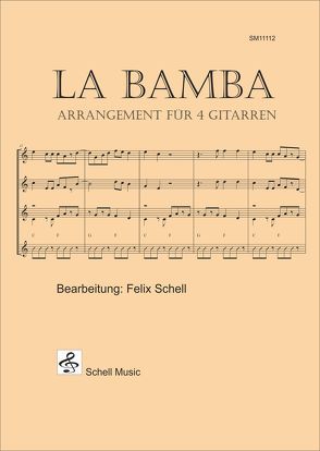 La Bamba (Trad.) von Schell,  Felix