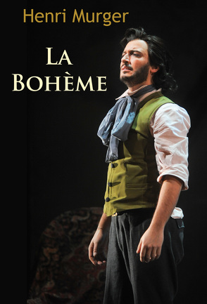 La Bohème von Henri Murger