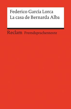 La casa de Bernarda Alba von García Lorca,  Federico, Völpel,  Michael