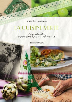 La cuisine verte von Bille,  Ariane, Rousseau,  Murielle