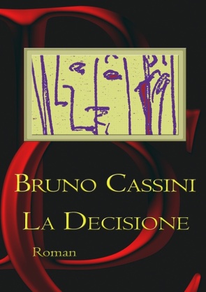 La Decisione von Cassini,  Bruno