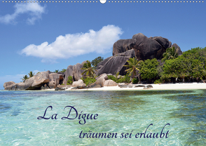 La Digue, träumen sei erlaubt (Wandkalender 2021 DIN A2 quer) von Schroeder,  Thomas