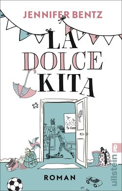 La Dolce Kita von Bentz,  Jennifer