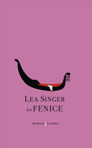 La Fenice von Singer,  Lea