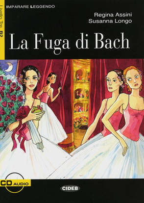 La Fuga di Bach von Assini,  Regina, Longo,  Susanna