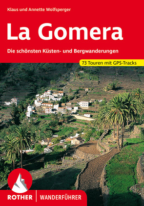 La Gomera von Wolfsperger,  Annette, Wolfsperger,  Klaus