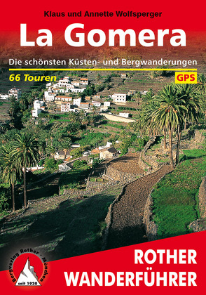 La Gomera (E-Book) von Wolfsperger,  Annette, Wolfsperger,  Klaus