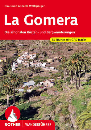 La Gomera von Wolfsperger,  Annette, Wolfsperger,  Klaus