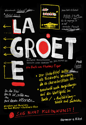 La Groete von Mateur,  Anna, Neie,  Burkhard, Pigor,  Thomas