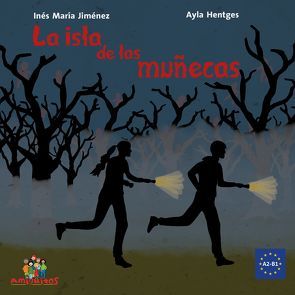 la isla de las muñecas von Hentges,  Ayla, Jiménez,  Inés María