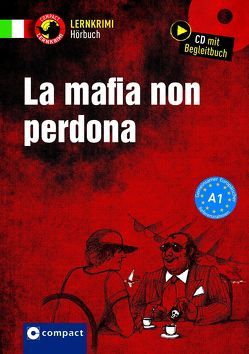 La mafia non perdona von Stillo,  Tiziana