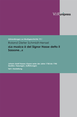 »La musica è del Signor Hasse detto il Sassone…« von Heidrich,  Jürgen, Konrad,  Ulrich, Marx,  Hans Joachim, Schmidt-Hensel,  Roland Dieter, Staehelin,  Martin