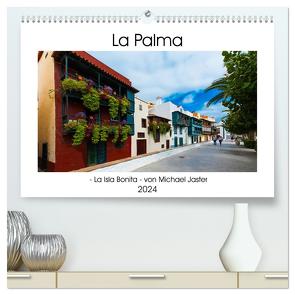 La Palma – La Isla Bonita – von Michael Jaster (hochwertiger Premium Wandkalender 2024 DIN A2 quer), Kunstdruck in Hochglanz von Jaster,  Michael