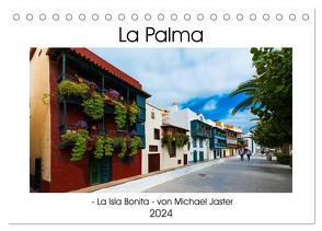 La Palma – La Isla Bonita – von Michael Jaster (Tischkalender 2024 DIN A5 quer), CALVENDO Monatskalender von Jaster,  Michael