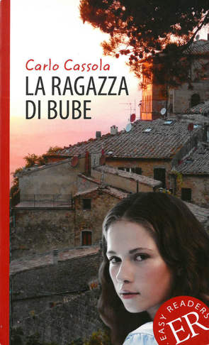 La ragazza di Bube von Cassola,  Carlo