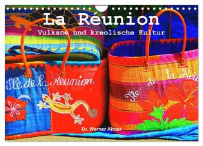 La Réunion – Vulkane und kreolische Kultur (Wandkalender 2024 DIN A4 quer), CALVENDO Monatskalender von Werner Altner,  Dr.