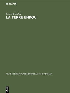 La terre Enkou von Guillot,  Bernard