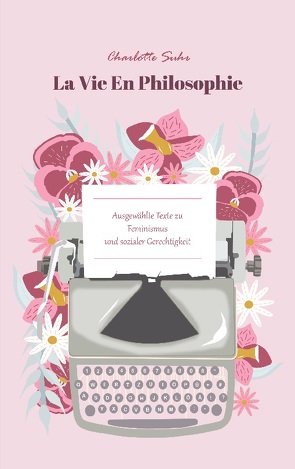 La Vie En Philosophie von Suhr,  Charlotte