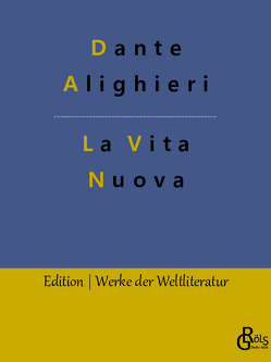 La Vita Nuova von Alighieri,  Dante