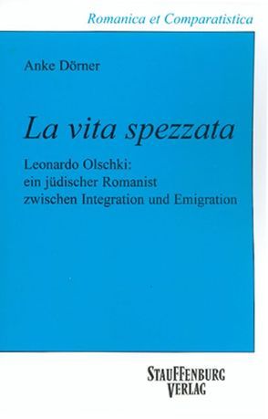 La vita spezzata von Dörner,  Anke