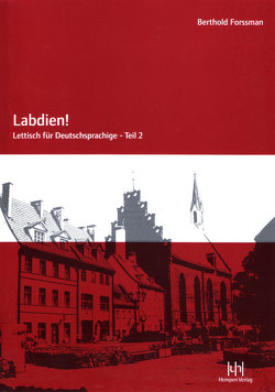 Labdien! von Forssman,  Berthold