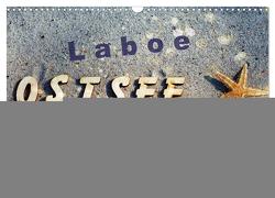 Laboe – Ostsee – Sommer (Wandkalender 2024 DIN A3 quer), CALVENDO Monatskalender von Riedel,  Tanja