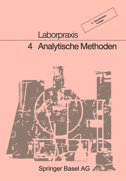 Laborpraxis von Bitzer,  M., Claus,  U., Felber,  H., Hübel,  M., Vollenweider,  B., Wörfel,  P.