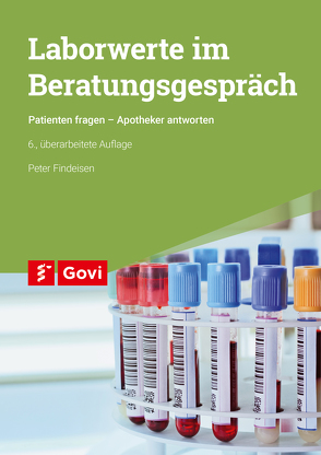 Laborwerte im Beratungsgespräch von Findeisen,  Peter