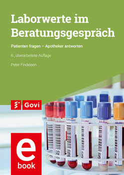 Laborwerte im Beratungsgespräch von Findeisen,  Peter