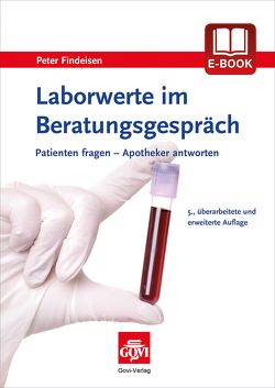 Laborwerte im Beratungsgespräch von Findeisen,  Peter